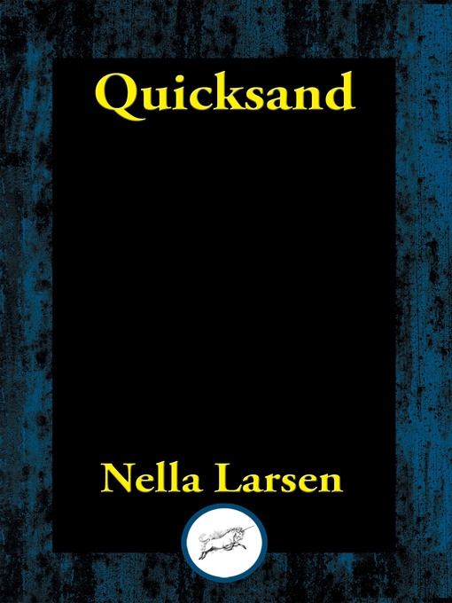 Title details for Quicksand by Nella Larsen - Available